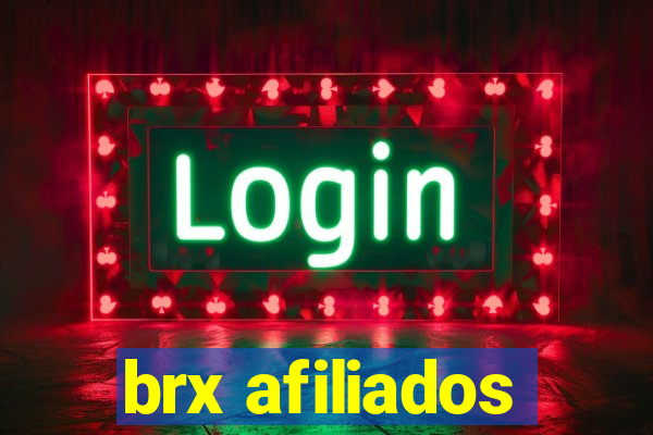 brx afiliados